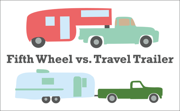 5th wheel vs travel trailer pros and cons